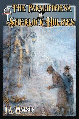 I a Watson - Paralipomena of Sherlock Holmes, Häftad
