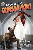 Jason Clark - Reign of the Crimson Howl, Häftad