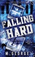 M George - Falling Hard, Inbunden