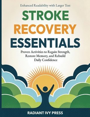 Stroke Recovery Essentials