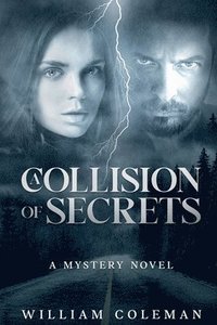 bokomslag A Collision of Secrets