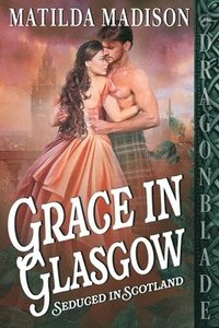 bokomslag Grace in Glasgow