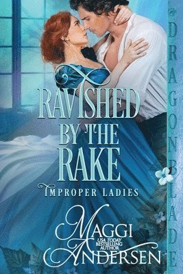 Ravished by the Rake