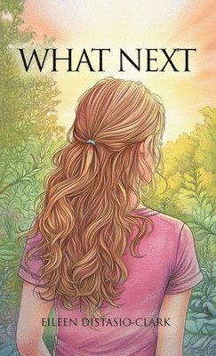 Eileen Distasio-Clark, Eileen DiStasio-Clark - What Next, Inbunden