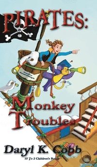 bokomslag Pirates: Monkey Troubles
