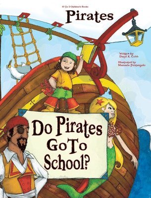 Do Pirates Go to School?