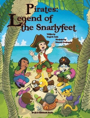bokomslag Pirates: The Legend of the Snarlyfeet