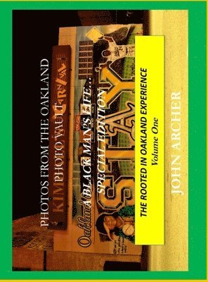 Photos From The Oakland Photo Vault