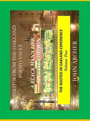 Archer - Photos From The Oakland Photo Vault, Inbunden