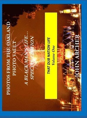 Photos From The Oakland Photo Vault