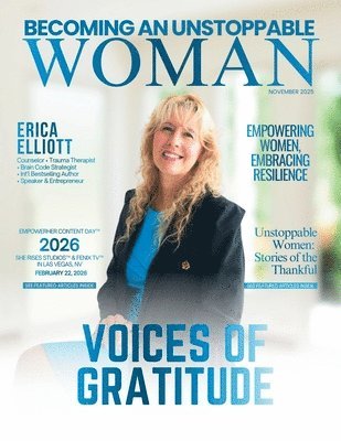 Becoming An Unstoppable Woman Magazine