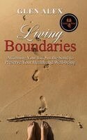 Glen Alex - Living Boundaries, Inbunden. Tillgänglighet: Lägg i varukorg