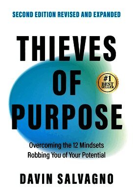 Davin Salvagno - Thieves of Purpose (Second Edition Revised and Expanded), Inbunden