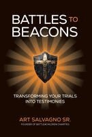 Arthur Salvagno - Battles to Beacons, Inbunden