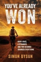 Simon Dyson - You've Already Won, Häftad