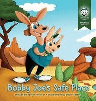 Jealene Friesen - Bobby Joe's Safe Place, Inbunden