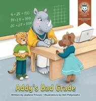 Friesen - Addy's Bad Grade, Inbunden