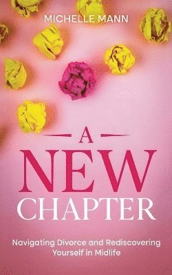 Michelle Mann - New Chapter, Häftad