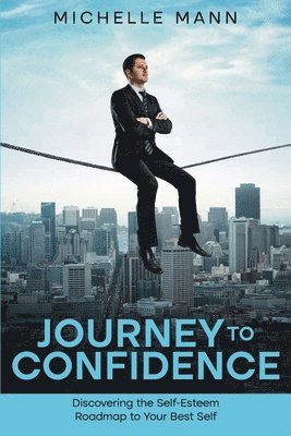 Michelle Mann - Journey to Confidence, Häftad