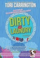 Tori Carrington - Dirty Laundry, Inbunden
