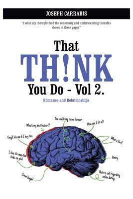 Joseph Carrabis - That Think You Do Volume 2, Häftad
