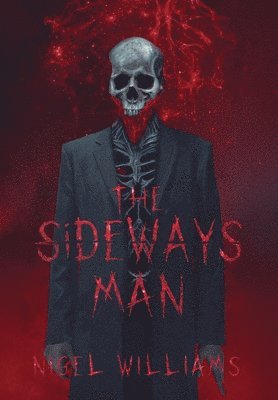 Nigel Williams - Sideways Man, Inbunden
