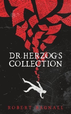 Robert Bagnall - Dr. Herzog's Collection, Häftad