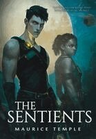 Maurice Temple - Sentients, Inbunden