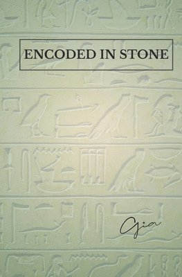 Gia - Encoded in Stone, Häftad