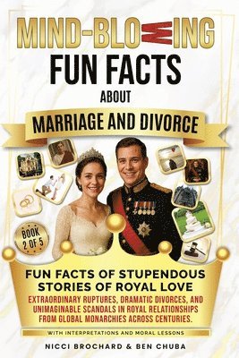 Brochard, Ben Chuba, Dr. Ben Chuba - Fun Facts of Stupendous Stories of Royal Love, Häftad