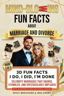 3D Fun Facts - I Do, I Did, I am Done