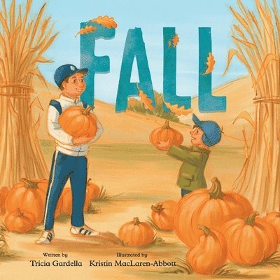 Tricia Gardella - Fall, Häftad