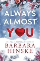 Barbara Hinske - Always Almost You, Häftad. Tillgänglighet: Lägg i varukorg