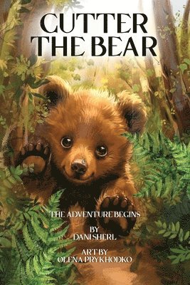 Dani Sherl - Cutter the Bear, Häftad