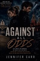 Jennifer Carr - Against All Odds, Häftad