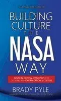 Brady Pyle - Building Culture the NASA Way, Inbunden. Tillgänglighet: Lägg i varukorg