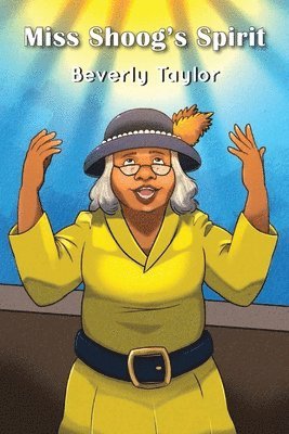 Miss Shoog's Spirit