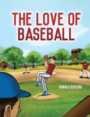 Ronald Giovino - Love of Baseball, Häftad