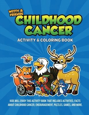 Childhood Cancer Activity & Coloring Book