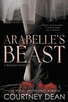 Arabelle's Beast: A Dark Interracial Fairytale Romance