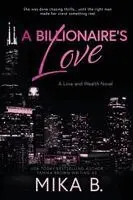 Mika B - Billionaire's Love, Häftad. Tillgänglighet: Lägg i varukorg