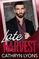Cathryn Lyons - Late Harvest, Häftad