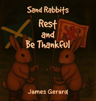Sand Rabbits Rest and Be Thankful