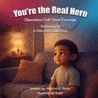 Melvina A Smith - You're the Real Hero, Häftad
