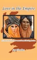 Jay Chauhan - Love in the Empire, Inbunden. Tillgänglighet: Lägg i varukorg