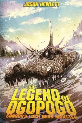 Jason Hewlett - Legend of Ogopogo, Häftad
