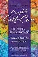 Anna Pereira - Wellness Universe Guide to Complete Self-Care, Häftad. Tillgänglighet: Lägg i varukorg