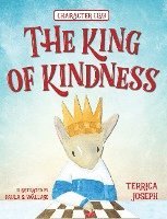 The King of Kindness 1