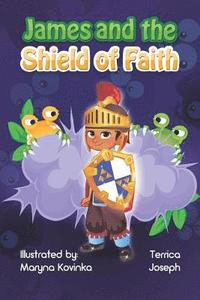 bokomslag James and the Shield of Faith