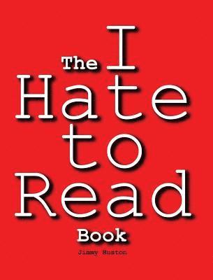 bokomslag The I Hate to Read Book